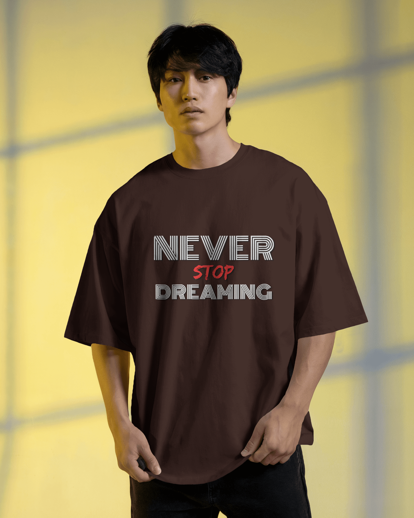 Dream Big in Oversized Comfort – Never Stop Dreaming Tee