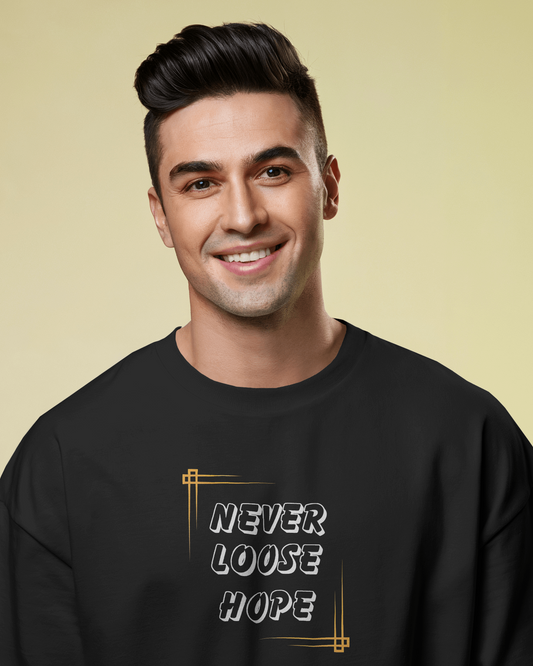Oversized French Terry – Never Lose Hope Tee