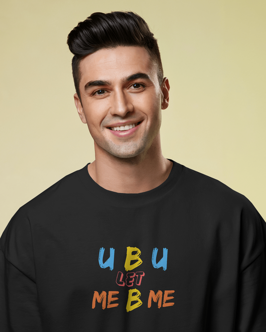 Oversized French Terry – U B U Statement Tee