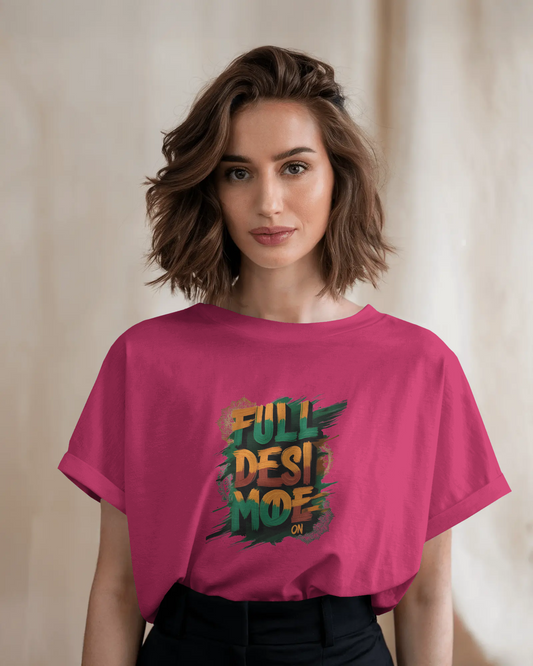 Earth & Thread | FULL DESI MODE 100% Cotton Regular Fit T-Shirt - Premium Vibrant Cultural Tee