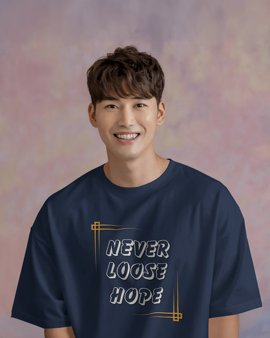 Oversized French Terry – Never Lose Hope Tee