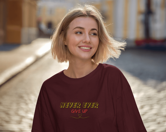 Oversized French Terry – Never Ever Give Up Tee