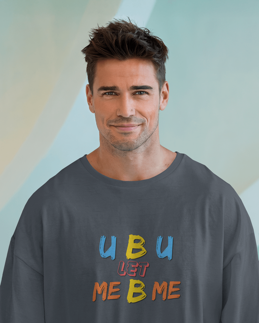 Oversized French Terry – U B U Statement Tee